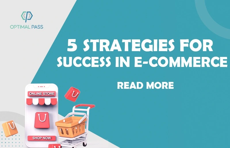 How to Succeed in E-Commerce | 5 Successful Sales Strategies
